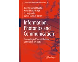 Lecture Notes in Networks and Systems79- Information, Photonics and Communication