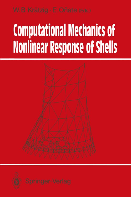 Computational Mechanics of Nonlinear Response of Shells - cover