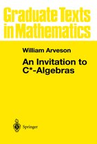 Graduate Texts in Mathematics-An Invitation to C*-Algebras