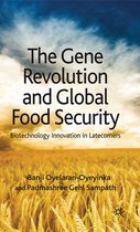 The Gene Revolution and Global Food Security