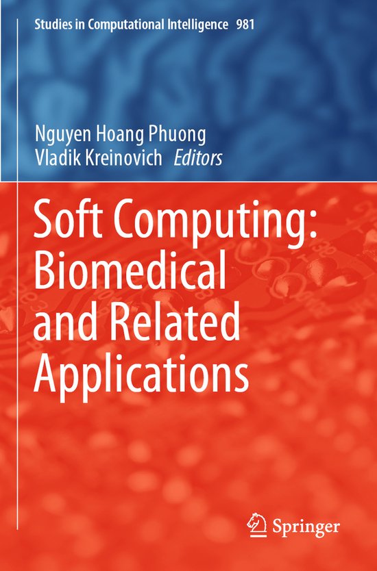 Soft Computing Biomedical and Related Applications - cover