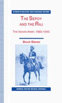 Studies in Military and Strategic History-The Sepoy and the Raj