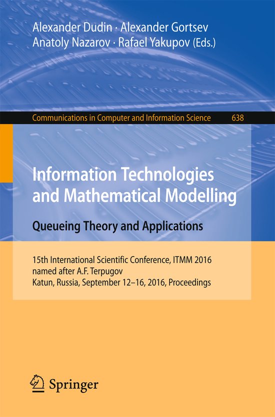 Foto: Information technologies and mathematical modelling queueing theory and applications