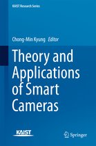 KAIST Research Series- Theory and Applications of Smart Cameras