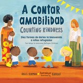 A contar amabilidad / Counting Kindness