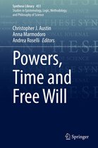 Synthese Library 451 - Powers, Time and Free Will
