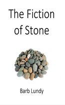 The Fiction of Stone