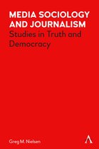 Key Issues in Modern Sociology - Media Sociology and Journalism
