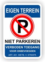 Verkeersbord sticker EIGEN TERREIN niet parkeren.