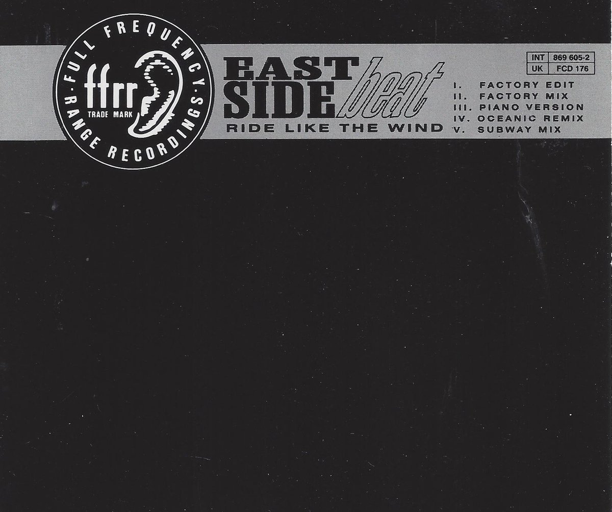 East Side beat - ride like the wind