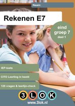 Rekenen Toetsboek groep 7 - E7 – groep 7 - CITO - Leerling in beeld - IEP - toets - oefenen - onderwijs - basisschool – leren - oefenboek - 3lok onderwijs