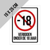 Pictogram/ bord | "Verboden onder de 18 jaar" | 19 x 25 cm | Leefdtijdsbeperking | -18 | Minderjarig | Vape | Alcohol | Dikte: 1 mm | 2 stuks