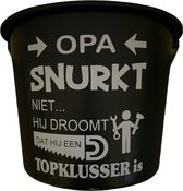Cadeau Emmer - Opa Snurkt niet Topklusser - 12 liter - zwart - cadeau - geschenk - gift - kado - surprise - opa