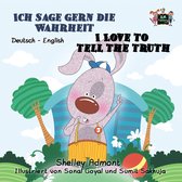 German English Bilingual Collection - Ich sage gern die Wahrheit I Love to Tell the Truth