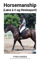 Horsemanship (Lære å ri og Hestesport)