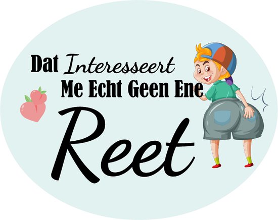 'het interesseert me echt geen ene reet'' strijk applicatie - carnaval