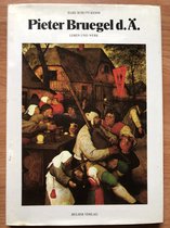 Pieter Bruegel d.Ä Leben und Werk