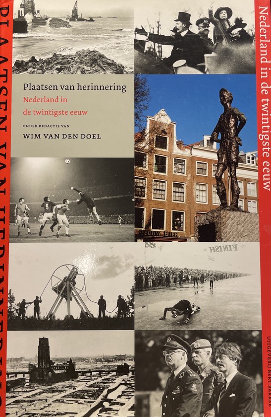 9789035128569 - Plaatsen Van Herinnering Nederland In De Twintigste Eeuw