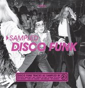 Various Artists - Sampled Disco Funk-2023 (2 LP)