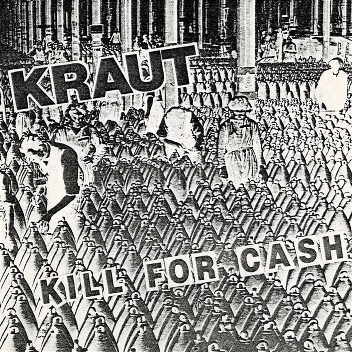 Kraut - Kill For Cash (7" Single) (Coloured Vinyl)