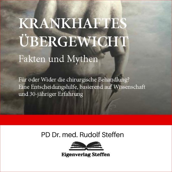 KRANKHAFTES ÜBERGEWICHT Fakten und Mythen - cover
