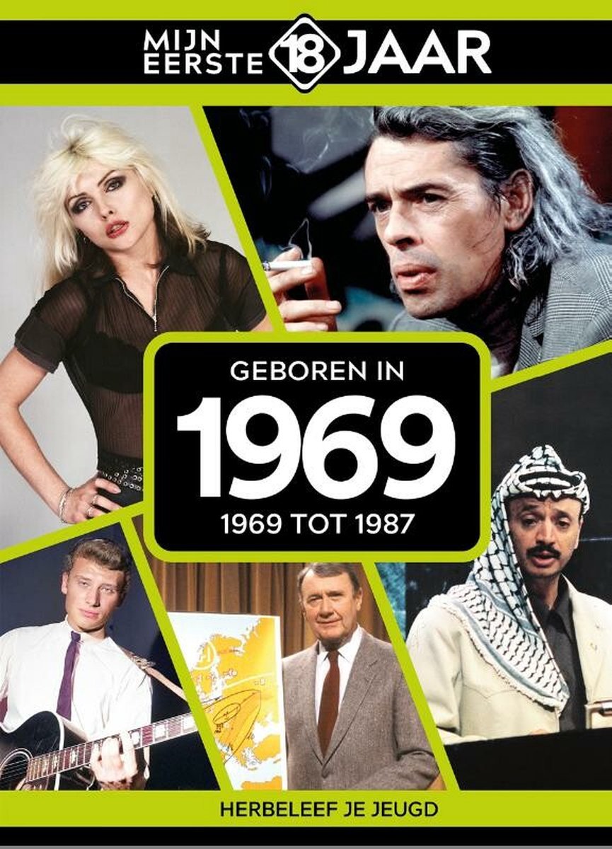 Mijn eerste 18 jaar Geboren in