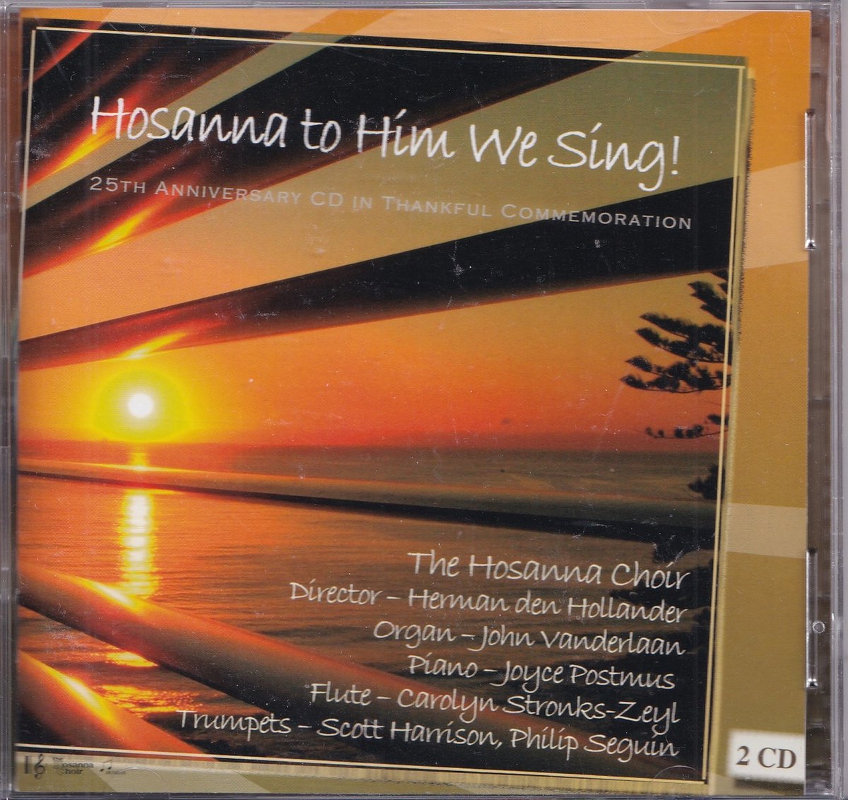 Hosanna to Him we sing - The Hosanna Choir o.l.v. Herman den Hollander
