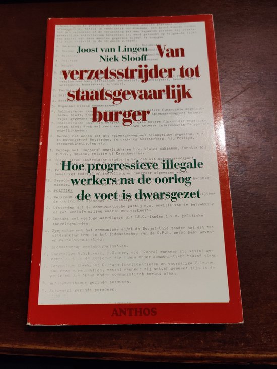 9789060742006 - Van verzetsstrijder tot staatsgevaarlijk burger