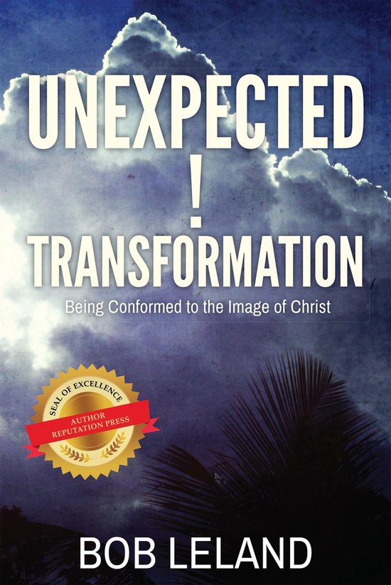 Unexpected Transformation (ebook), Bob Leland 9798885143417 Boeken(03)