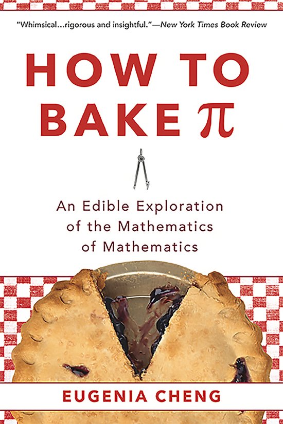 Boekomslag met de titel "HOW TO BAKE PI" en een taart die in tweeën is gesneden, met op de achtergrond een rood-wit geblokt patroon.