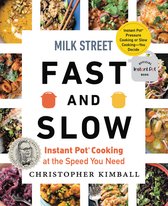 Milk Street Fast and Slow