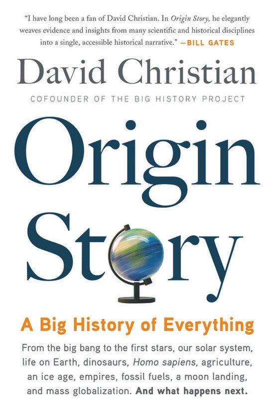 Origin Story A Big History of Everything - cover