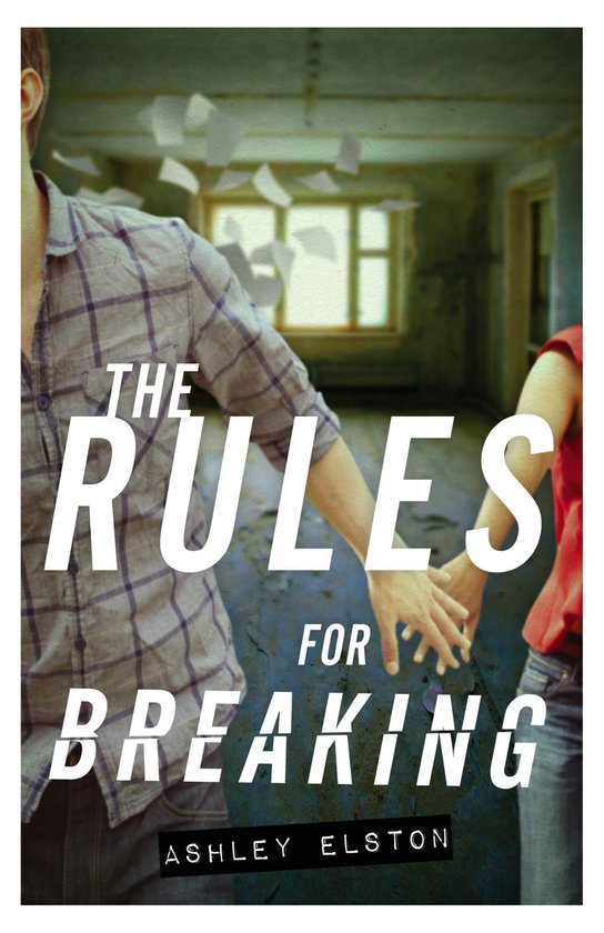 The Rules for Breaking - cover