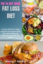 THE 14 DAY QUICK FAT LOSS DIET