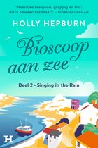 Bioscoop aan zee 2 - Singing in the rain