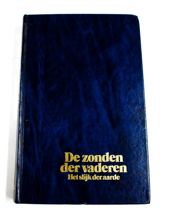 9789010038999 - Zonde der vaderen het slijk der aarde