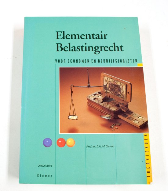 Theorieboek Elementair belastingrecht voor economen en bedrijfsjuristen 2002/2003
