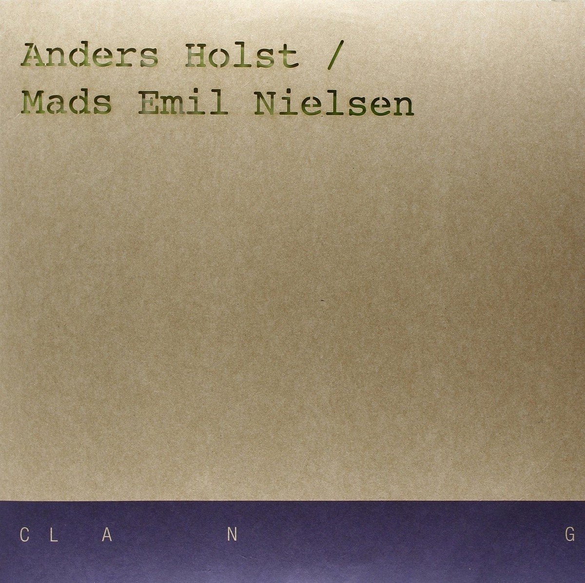 Anders Holst & Mads Emil Nielsen - Anders Holst & Mads Emil Nielsen (12" Vinyl Single)