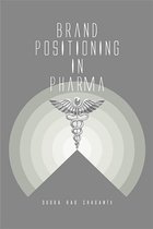 Brand Positioning in Pharma