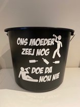 Cadeau emmer Ons Moeder Zeej nog | feestemmer | Kotsemmer | verjaardag emmer | Mannelijke versie