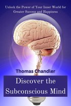Discover the Subconscious Mind