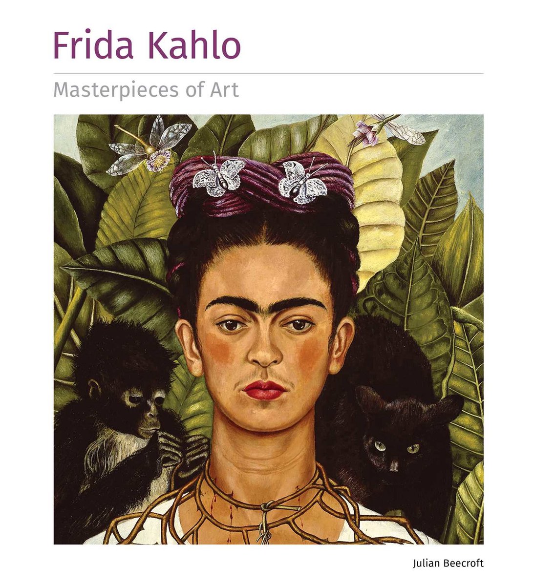 Frida Kahlo Masterpieces of Art, Julian Beecroft | 9781786644824 | Livres |  bol