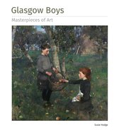Masterpieces of Art- Glasgow Boys Masterpieces of Art