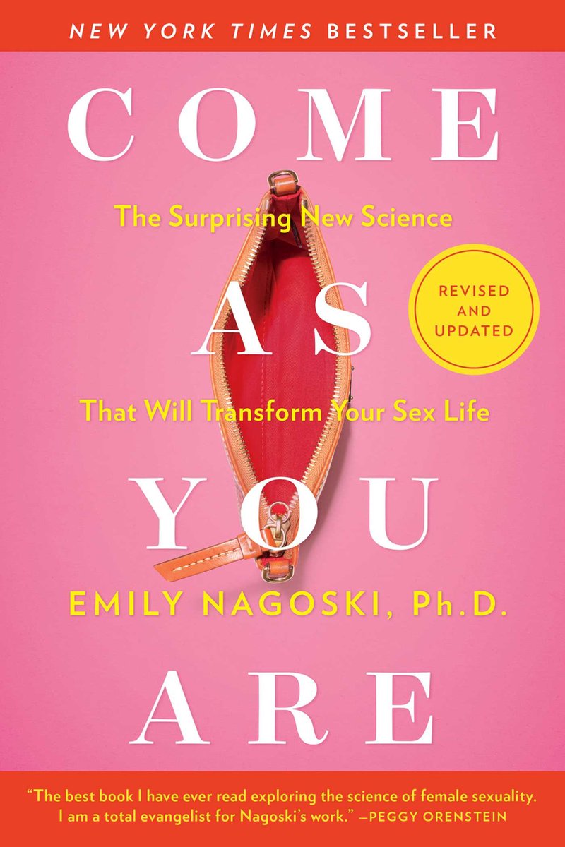 Come As You Are: Revised and Updated - Emily Nagoski