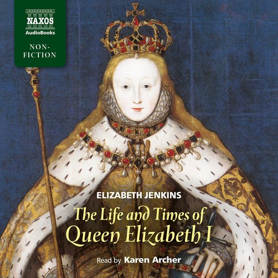 The Life and Times of Queen Elizabeth I - cover