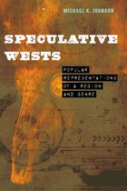 Postwestern Horizons - Speculative Wests