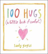 100 Hugs A Little Book Of Comfort