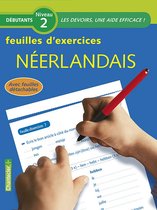 Les devoirs - Feuilles d'ex. néerlandais (Débutants niveau 2)