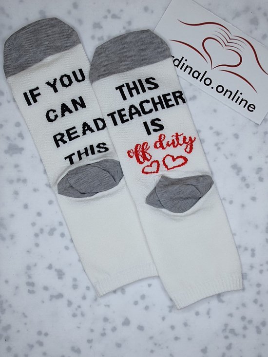 This teacher is off duty-Juffrouw-Meester-School-Cadeau-Socks-Sokken
