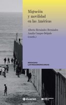 Miradas latinoamericanas - Migración y movilidad en las Américas